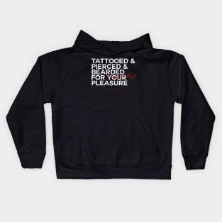 For Your pleasure ? Kids Hoodie